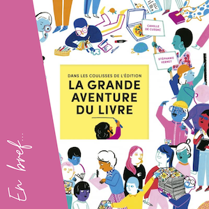 La grande aventure du livre